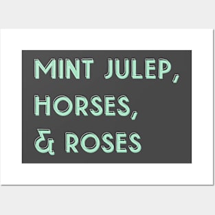 Kentucky Derby Day: Mint Julep, Horses, Roses Posters and Art